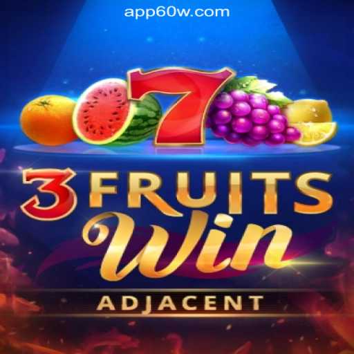 Discover the Excitement of 3FruitsWin on 60W.COM Platform: Official Slots Brasil