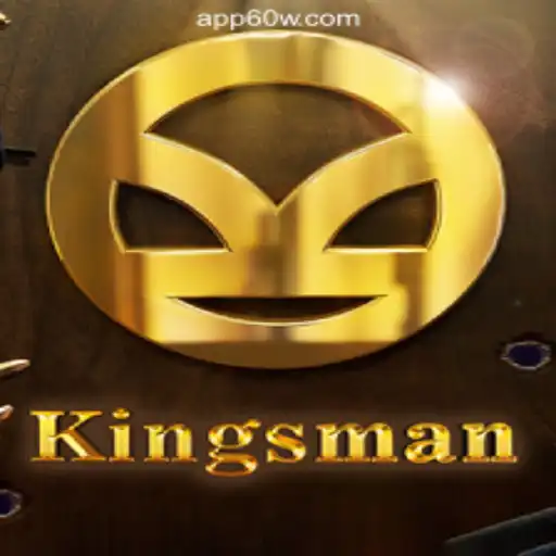 Experience the Thrills of Kingsman on 60W.COM Platform-Oficial Slots Brasil