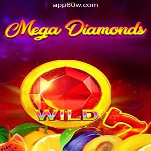 Exploring MegaDiamond on the 60W.COM Platform: Oficial Slots Brasil