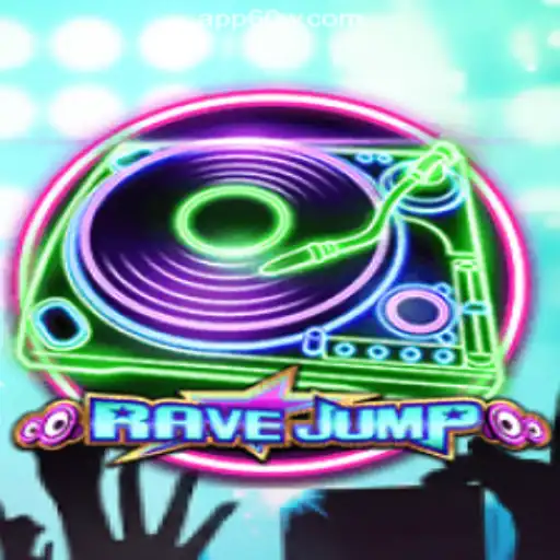 RaveJump: An Exciting Adventure on 60W.COM Platform-Oficial Slots Brasil