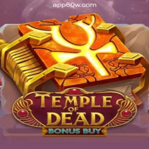 Exploring TempleofDeadBonusBuy: A Thrilling Addition to 60W.COM's Oficial Slots Brasil